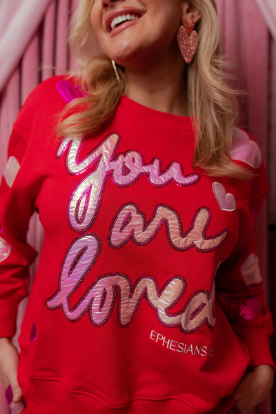 You Are Loved Red Sweatshirt